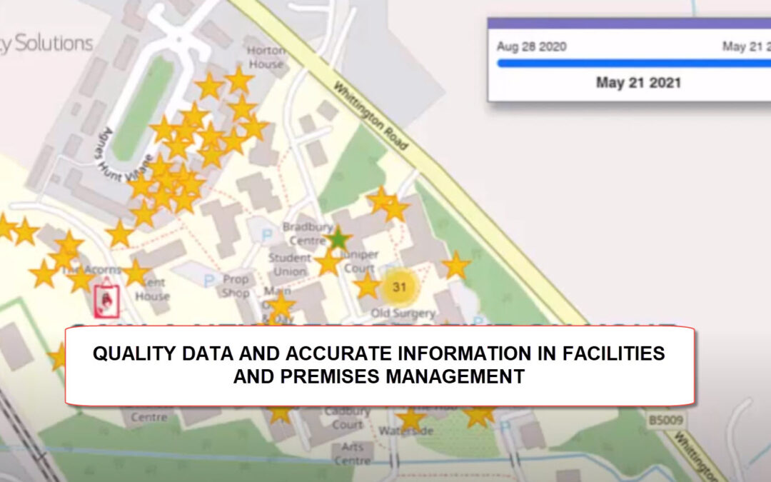 Quality data and accurate information in facilities management